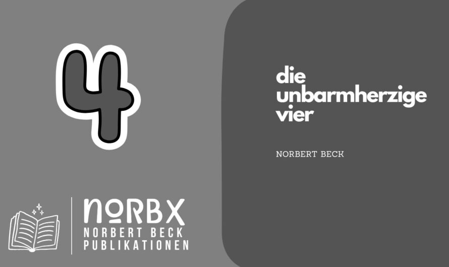 die unbarmherzige vier